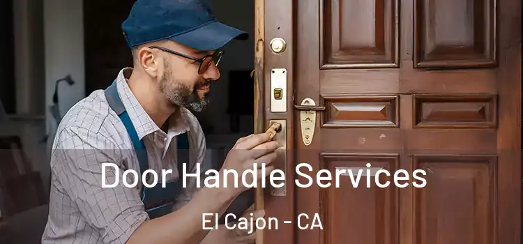  Door Handle Services El Cajon - CA