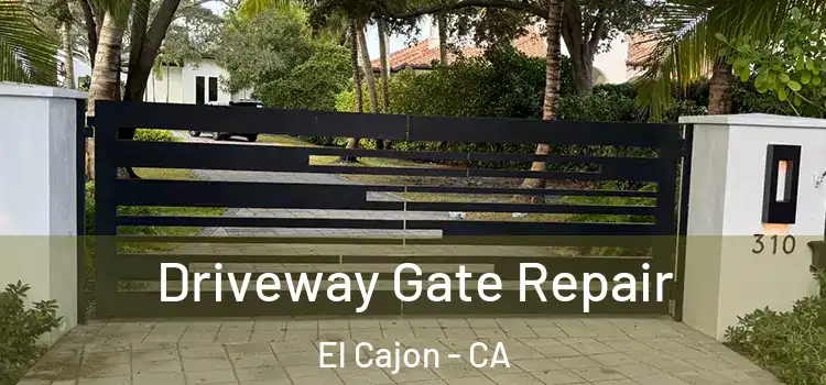  Driveway Gate Repair El Cajon - CA