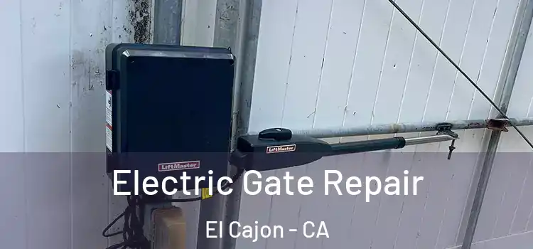  Electric Gate Repair El Cajon - CA