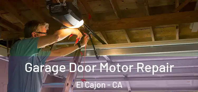  Garage Door Motor Repair El Cajon - CA