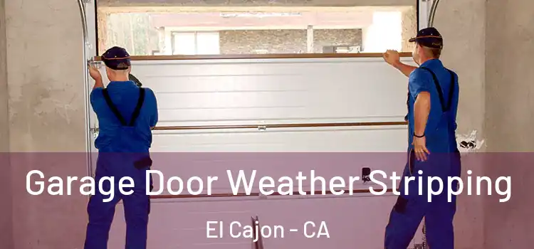  Garage Door Weather Stripping El Cajon - CA