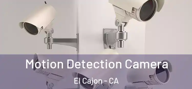  Motion Detection Camera El Cajon - CA