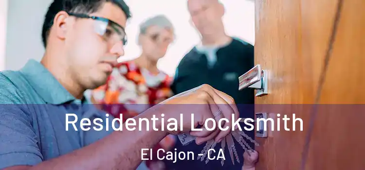 Residential Locksmith El Cajon - CA