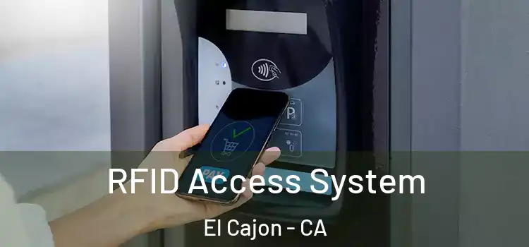  RFID Access System El Cajon - CA