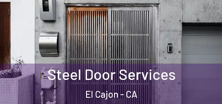  Steel Door Services El Cajon - CA