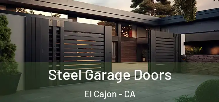 Steel Garage Doors El Cajon - CA